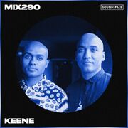 2021-06-04 - KEENE - Soundspace 290