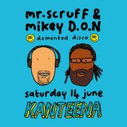 2025-06-14 - Mr Scruff & Mikey D.O.N @ Kanteena, Lancaster …