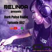2023-08-27 - BELINDA - Dark Pulse Radio 002
