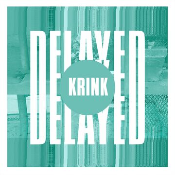 2016-07-13 - Krink - Delayed with....jpg