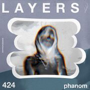 2025-04-28 - Phanom - LAYER 424