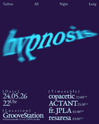 2026-05-24 - ACTANT @ Hypnosis, GrooveStation, Dresden