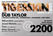 2012-03-03 - Tigerskin (Live PA) @ 2200, Denver