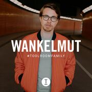 2020-11-06 - Wankelmut - Toolroom Family