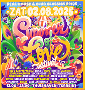 2025-08-02 - Lucien Foort @ Summer of Love Festival, Thuis …