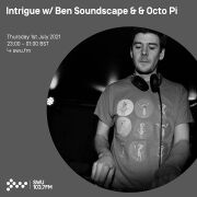 2021-07-01 - Ben Soundscape, Octo Pi - Intrigue, SWU.FM