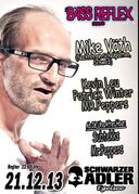 2013-12-21 - Mike Väth @ Bass Reflex, Schwarzer Adler, Bad …