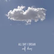 2013-05-29 - Hoj - All Day I Dream (Promo Mix)