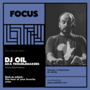 2022-09-13 - DJ Oil - Focus, Radio LBM