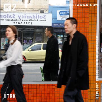 2025-08-20 - HTRK - NTS Radio.jpg