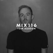 2016-07-29 - Tom Budden - Soundspace 116