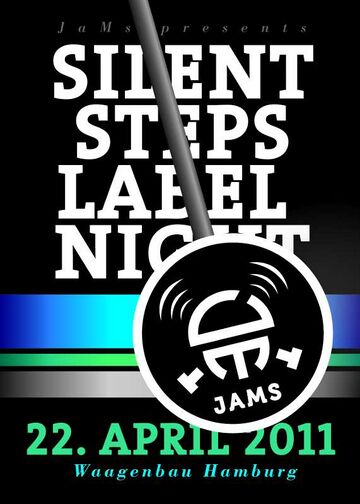 2011-04-22 - Silent Steps Night, Waagenbau.jpg