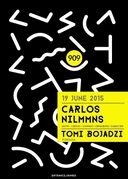 2015-06-19 - Carlos Nilmmns @ Sektor 909, Skopje, Macedonia