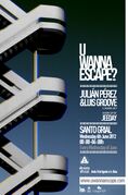2012-06-06 - Julian Perez & Luis Groove @ U Wanna Escape?, …