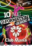2012-08-10 - D-Formation @ Dance Club Mania, Sunny Beach, …