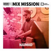 2024-12-24 - naimaD - Mix Mission