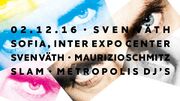 2016-12-02 - Sven Väth @ 20 Years Metropolis, Sofia, Bulgaria