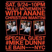2022-09-24 - Anané @ Nulu Movement, Le Bain, NYC