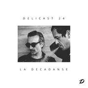 2017-07-05 - La Decadanse - Delicast 24