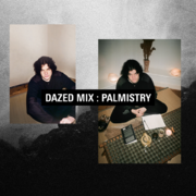 2019-05-29 - Palmistry - Dazed Mix
