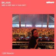 2021-09-01 - Bklava - Rinse FM