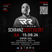 2026-08-15 - ViperXXL @ RheinRAVE: SCHR4NZG3ST3U3RT, R25, …
