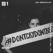 2017-07-05 - Moxie - NTS Radio