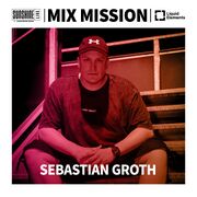 2024-12-28 - Sebastian Groth - Mix Mission