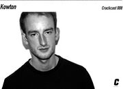 2011-08-01 - Kowton - Crackcast 008