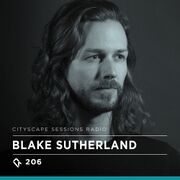 2019-08-30 - Blake Sutherland - Cityscape Sessions 206