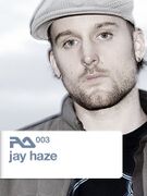 2006-03-20 - Jay Haze - RA Podcast (RA.003)