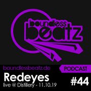 2019-10-11 - Redeyes @ Fat Bemme x Boundless Beatz, Distil …