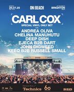 2025-07-26 - Carl Cox @ On The Beach, Brighton Beach, UK