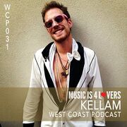2016-08-16 - Kellam - West Coast Podcast 031