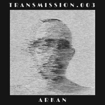 2018-06-07 - Arkan - Transmission 003.jpg