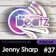 2019-08-07 - Jenny Sharp - Boundless Beatz Podcast 37