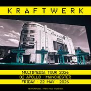 2026-05-22 - Kraftwerk (Live PA) @ Multimedia Tour, Apollo …