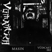2026-02-04 - MASIN - Vūdcast 082
