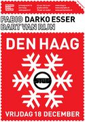 2009-12-18 - Darko Esser @ Paard van Troje, Den Haag