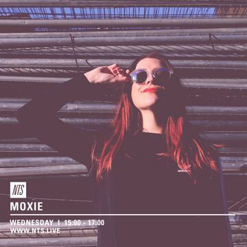 2016-12-07 - Moxie - NTS Radio.jpg