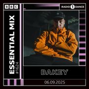 2025-09-06 - Bakey - Essential Mix
