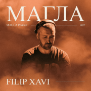 2025-10-30 - Filip Xavi - MAGLA Podcast 007