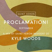 2016-09-22 - Kyle Woods - Proclamation!