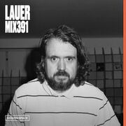 2025-05-30 - Lauer - Soundspace 391