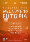 2013-06-09 - Michel de Hey @ Welcome To Utopia, Kiesgrube, …