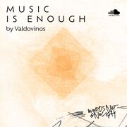 2020-08-26 - Valdovinos - Music Is Enough