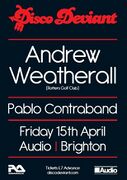 2011-04-15 - Andrew Weatherall @ Disco Deviant, Audio, Bri …