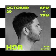 2019-10-29 - BNJMN @ HÖR, Berlin