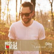 2017-07-24 - Dilby - Lovecast 196