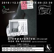 2019-12-31 - Sleeparchive (Live PA) @ Club Museum, KGR(n), …
